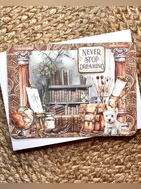 Handmade “Never Stop Believing” Inspirational Greeting Card